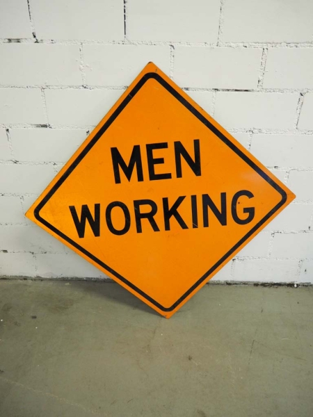 Men Working Sign - US Import